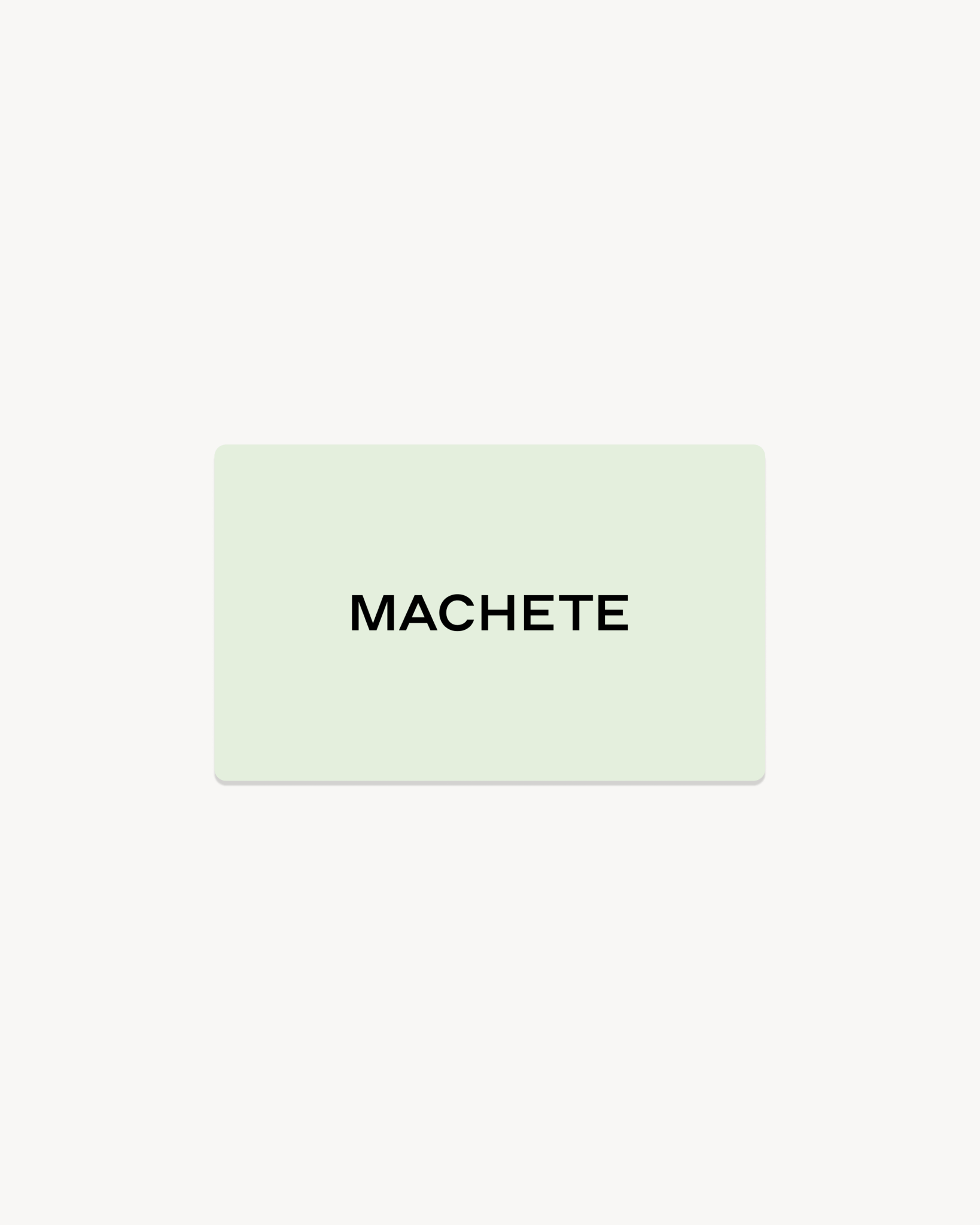 E-Gift Card - MACHETE